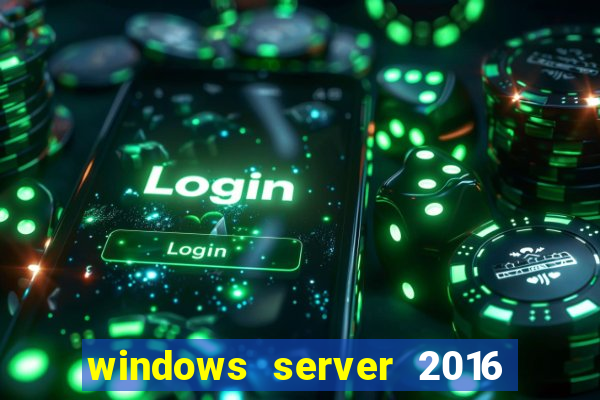 windows server 2016 download iso pt-br